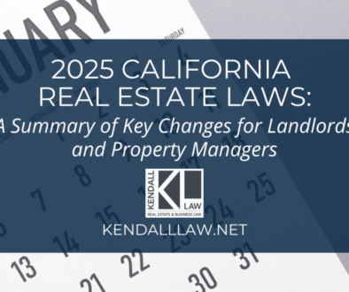 Kendall Law 2025 CA Real Estate Laws